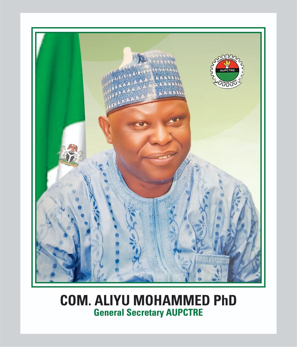 Comrade Aliyu M. GS-AUPCTRE